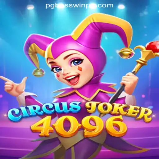 Discover the Thrills of CircusJoker4096: A Premier Slot Game Experience